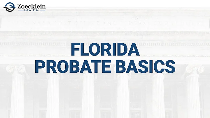 Florida Probate Basics