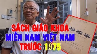 NỀN GIÁO DỤC MIỀN NAM VIỆT NAM 1975 RA SAO? NHỮNG CUỐN SÁCH GIÁO KHOA QUÝ HIẾM I PHONG BỤI