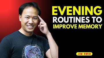 Evening Routines to Improve Memory by jim kwik