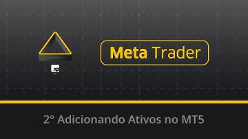 2° Adicionando Ativos no MT5