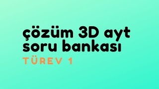 Çözüm 3d Türev1(Çözüm 3d ayt matematik soru bankası)