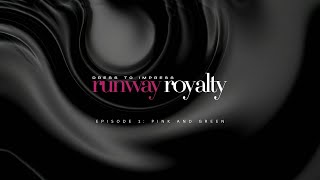 Runway Royalty: Episode 1 – Pink and Green | Roblox Dress To Impress