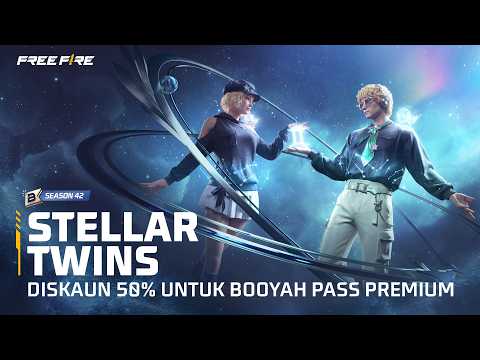 Booyah Pass S42 - Stellar Twins | Free Fire MAX