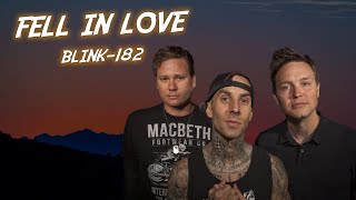 Blink-182 - Fell in love TRADUZIONE ITA