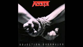 Accept - Bulletproof (Objection Overruled)