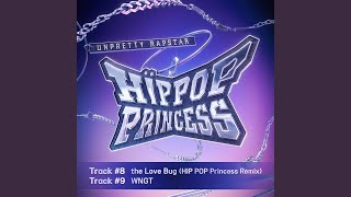 the Love Bug (HIP POP Princess Remix) - NIKO, NANA, MIN JI HO & RINO