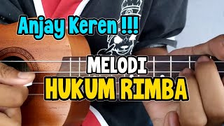 MELODI HUKUM RIMBA MARJINAL COVER UKULELE | By Kholis Colibex