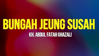 Download lagu HIRUP MAH BUNGAH JEUNG SUSAH - KH AF GHAZALI