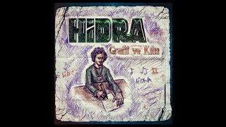 Hidra - Kederli (ft.Ados) | Grafit ve Kilin 2012 Resimi
