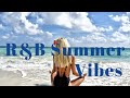 【Playlist】R&B Summer vibes🌊 夏に聴きたい最高なメロディ🌊