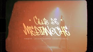 Moz R., Un Cronopio, CosmicDeal - Club de Medianoche (Official Video)