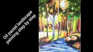 Oil Pastel Landscape Painting Step By Step Oil Pastel Landscape Painting Step By Step