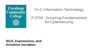 IT 2750 - IDLE, Expressions, and Primitive Variables