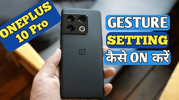How To Hide Navigation Button in OnePlus 10 Pro | OnePlus 10 Pro Gesture Setting On कैसे करें