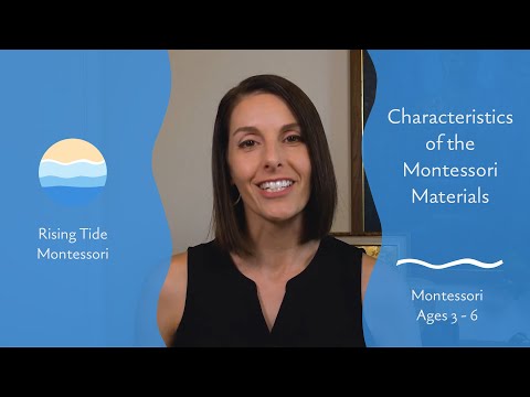 Characteristics of the Montessori Materials