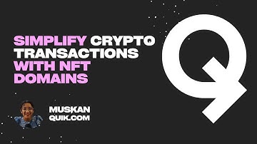Simplify your Crypto Payments with NFT Domains from Quik.com - World