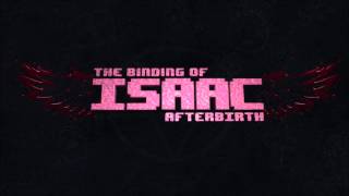 The Binding of Isaac: Afterbirth OST - Title theme