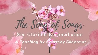 SIX: Glorious Reconciliation