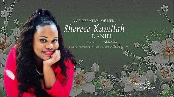 Celebrating the Life of Sherece Kamilah Daniel