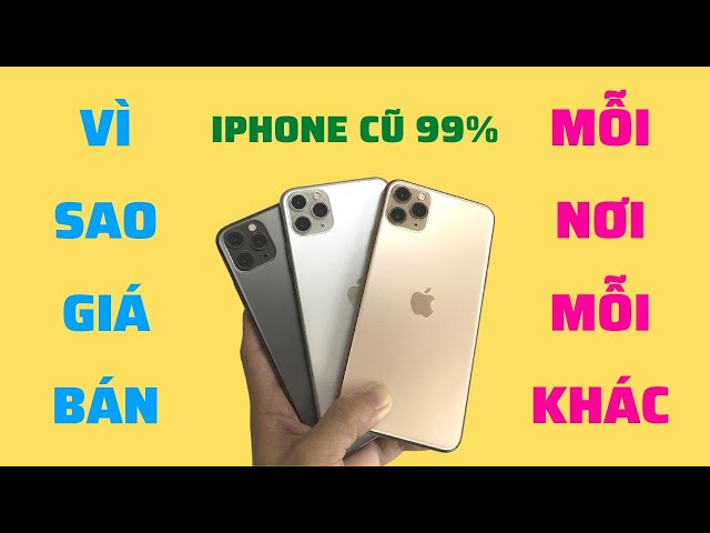 Vì Sao Giá Bán iPhone Cũ 99% Mỗi Nơi Mỗi Khác? | Có Nên Mua iPhone Cũ 99% Giá Rẻ? | QKM