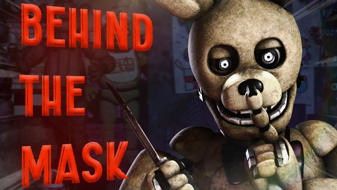[SFM/FNaF] Behind The Mask | SHORT - YouTube
