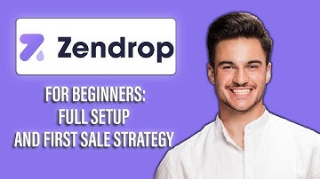New! Zendrop for Beginners – Full Setup and First Sale Strategy (2025)🛒🚀 |Zendrop Setup & Sale Plan!