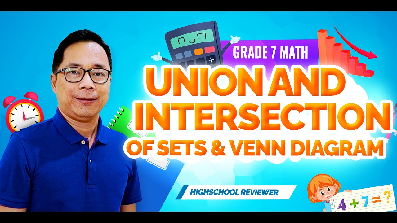 Union and Intersection of Sets and Venn Diagram - YouTube