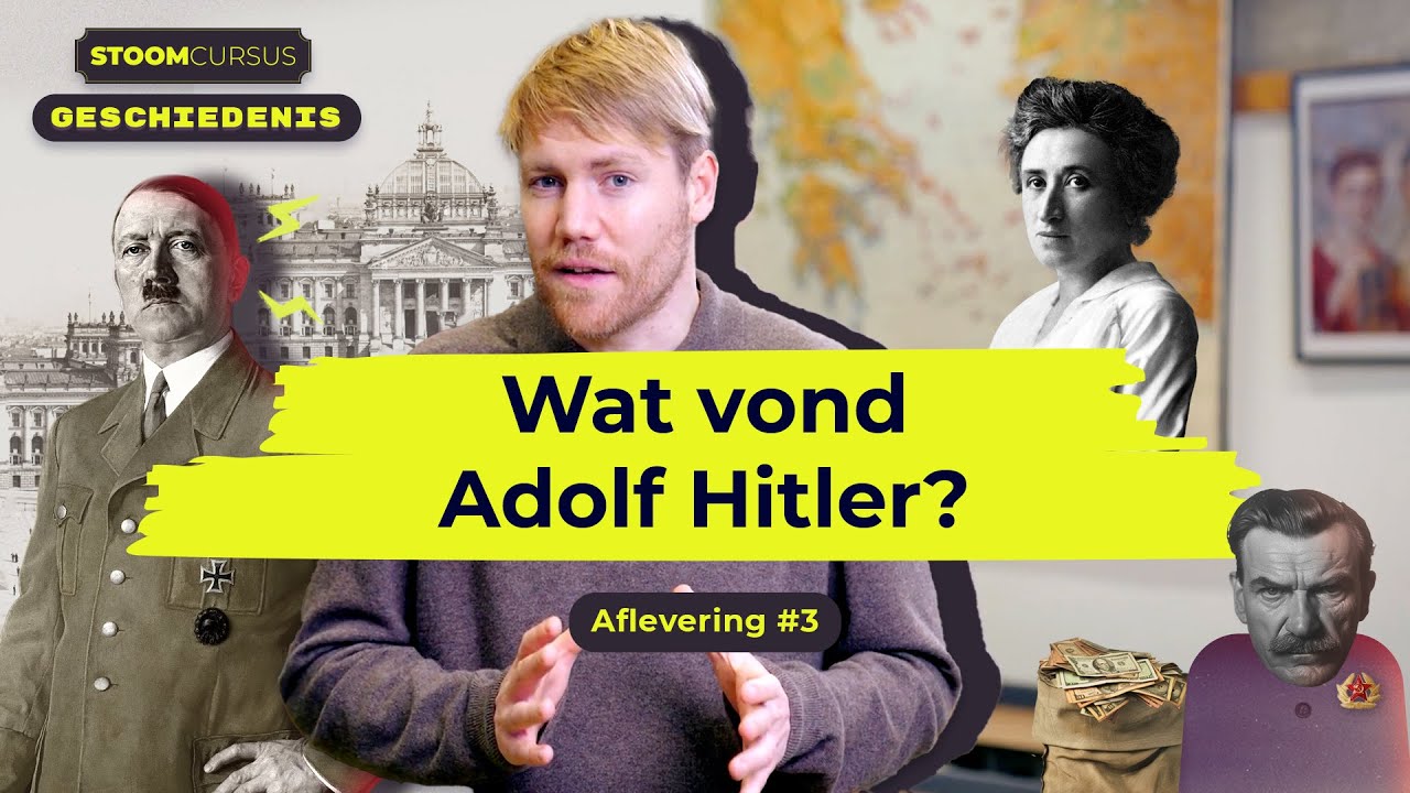 Wat vond Adolf Hitler? I Stoomcursus Geschiedenis I afl. 3 - YouTube