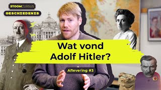 Wat vond Adolf Hitler? I Stoomcursus Geschiedenis I afl. 3