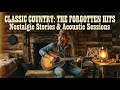 Classic Country Music Playlist 2025 – Best Slow Old Country Songs Greatest Collections