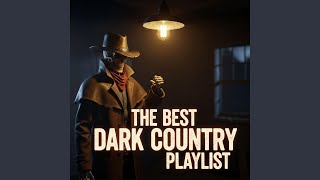 Underneath The Sheet Dark Outlaws Country