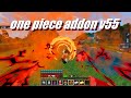 ワンピースアドオンv55【マイクラ/アドオン】MinecraftBEv1.20.51