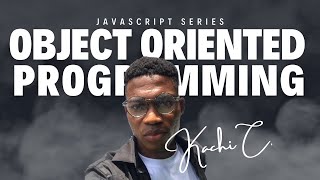 OBJECT ORIENTED PROGRAMMING javascript