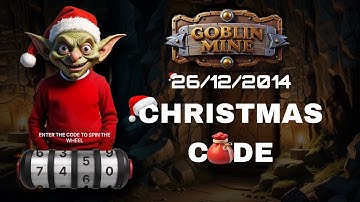 26/12/2024 Goblin Mine Game Christmas Code كشف كود عجلة الحظ اليوم في بوت العفريت