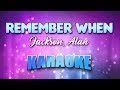 Jackson, Alan - Remember When (Karaoke & Lyrics)