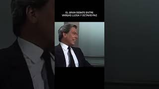 El gran debate entre Mario Vargas Llosa y Octavio Paz sobre el presente de la humanidad.