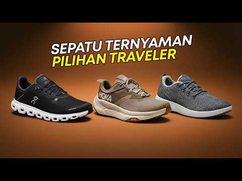 INILAH 5 SEPATU PRIA BRANDED TERBAIK 2026 UNTUK TRAVELING‼️