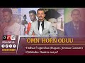 OMN Horn ODUU Caamsaa 13 2022 