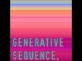 Generative sequence