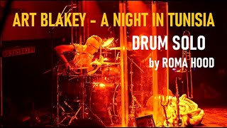 Art Blakey - A Night in Tunisia Drum Solo by Roma Hood (Live) / Paiste Giant Beat Cymbals