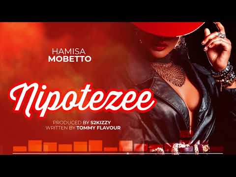 hamisa-mobetto---nipotezee-(official-audio)