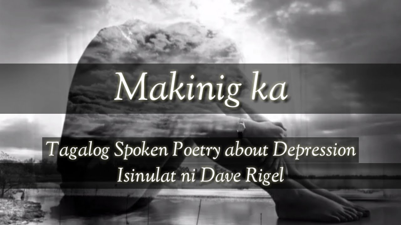 Makinig ka | Tagalog Spoken Poetry about Depression | Original