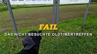Fail - Das nicht besuchte Oldtimertreffen - Odenwald MotoVlog