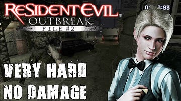 Resident Evil Outbreak File #2: "End of the Road" No Damage (Very Hard)