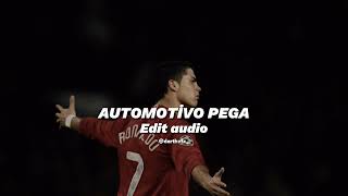 Automotivo Pega [Edit Audio]