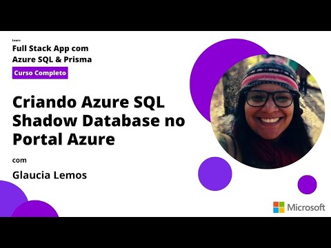 Criando Azure SQL Shadow Database | Aprenda: Full Stack App com Azure SQL & Prisma [Video - 24]