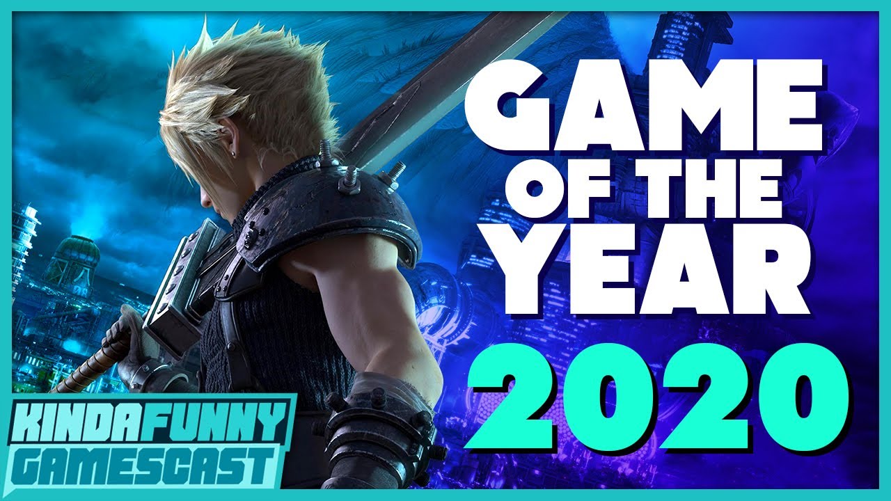 Kinda Funny's Game of the Year 2020 - Kinda Funny Gamescast Ep. 56 