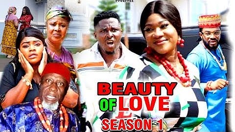 THE BEAUTY OF LOVE SEASON 1(New Hit Movie) - Mercy Johnson 2020 Latest Nigerian Full HD