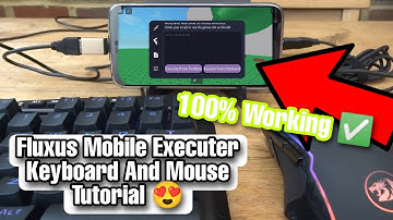Fluxus And Hydrogen KeyBoard And Mouse Tutorial On Mobile📱