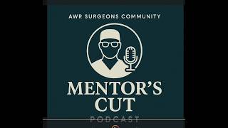 Mentors Cut Ep. 3: Dr. Conrad Ballecer | Global Pioneer of Robotic Hernia Surgery